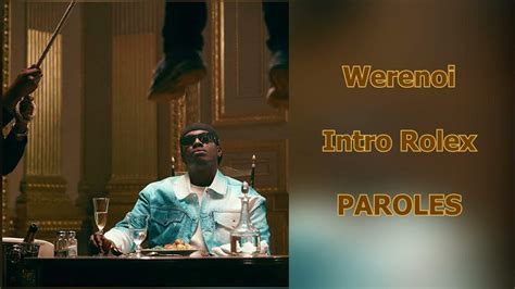 werenoi intro rolex paroles|Werenoi – Intro Rolex Lyrics .